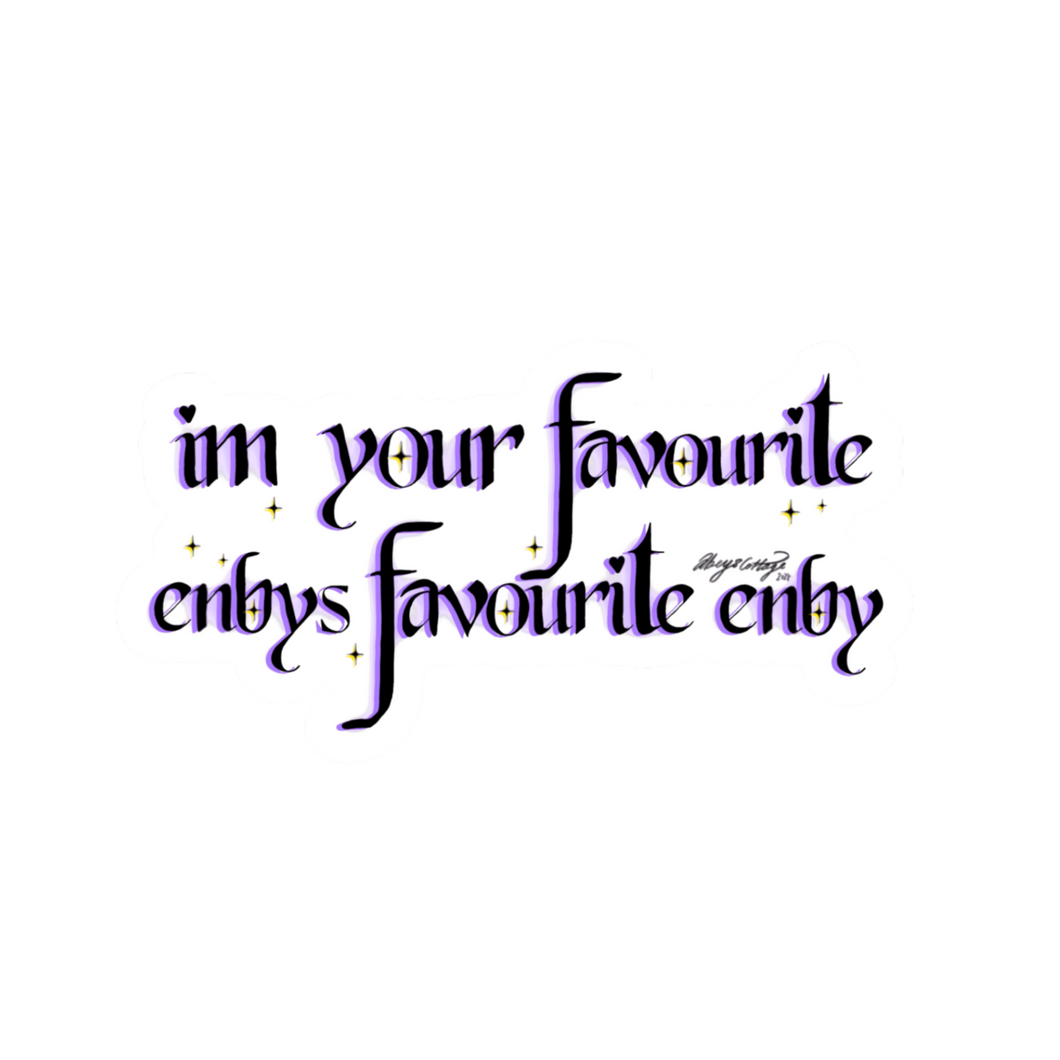 I'm Your Favourite Enby's Favourite Enby – Non-binary Pride Sticker